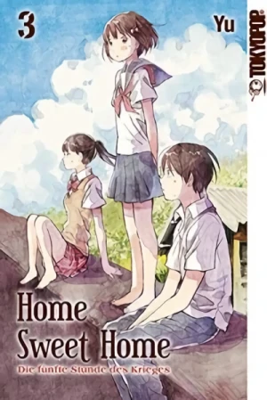 Home Sweet Home: Die fünfte Stunde des Krieges - Bd. 03