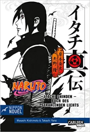 Naruto: Itachi Shinden - Buch des strahlenden Lichts
