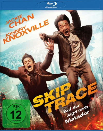 Skiptrace: Auf der Jagd nach Matador [Blu-ray]