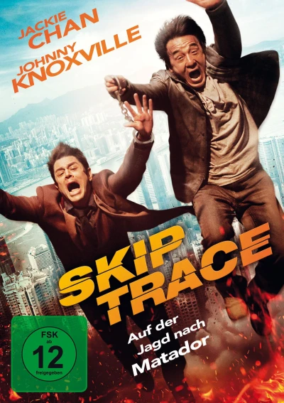 Skiptrace: Auf der Jagd nach Matador