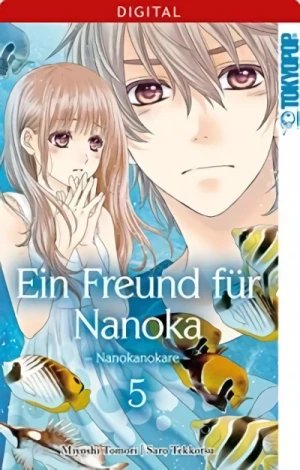 Ein Freund für Nanoka: Nanokanokare - Bd. 05 [eBook]