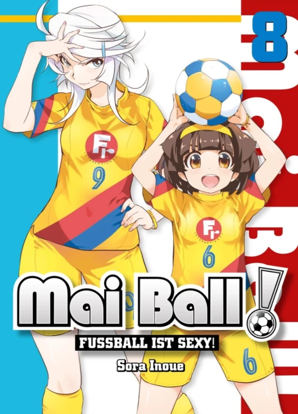 Mai Ball: Fußball ist sexy! - Bd. 08