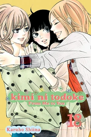 Kimi ni Todoke: From Me to You - Vol. 18