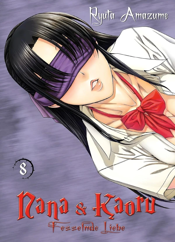 Nana & Kaoru: Fesselnde Liebe - Bd. 08 [eBook]