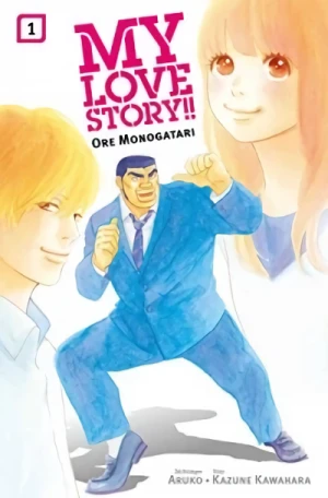 My Love Story!!: Ore Monogatari - Bd. 01 [eBook]