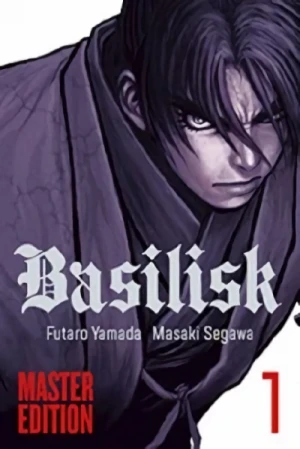 Basilisk - Bd. 01: Master Edition