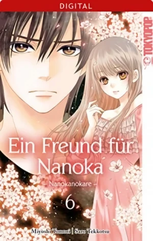 Ein Freund für Nanoka: Nanokanokare - Bd. 06 [eBook]