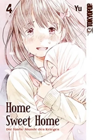 Home Sweet Home: Die fünfte Stunde des Krieges - Bd. 04