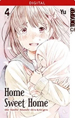 Home Sweet Home: Die fünfte Stunde des Krieges - Bd. 04 [eBook]
