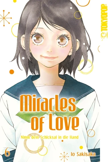 Miracles of Love: Nimm dein Schicksal in die Hand - Bd. 06 [eBook]