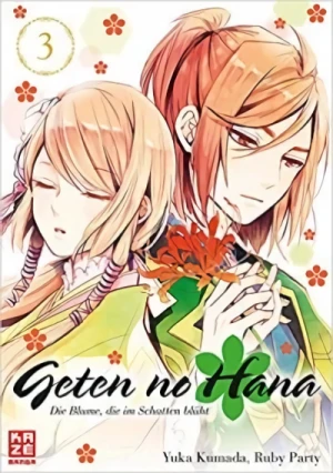 Geten no Hana: Die Blume, die im Schatten blüht - Bd. 03