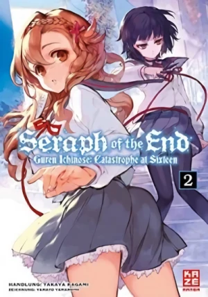 Seraph of the End: Guren Ichinose - Catastrophe at Sixteen - Bd. 02