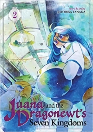 Juana and the Dragonewts' Seven Kingdoms - Vol. 02