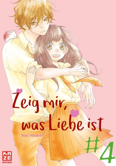 Zeig mir, was Liebe ist - Bd. 04