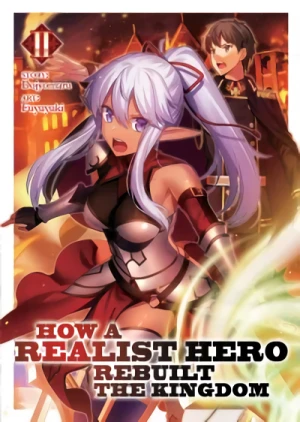 How a Realist Hero Rebuilt the Kingdom - Vol. 02