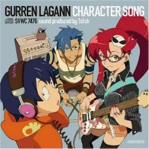 Tengen Toppa Gurren-Lagann - Charakter Song