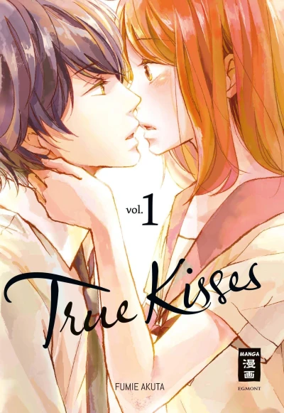 True Kisses - Bd. 01