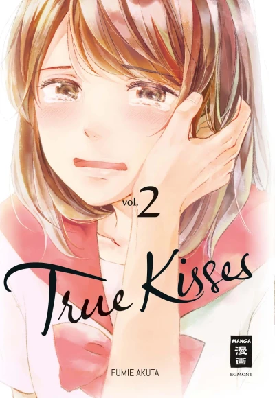 True Kisses - Bd. 02