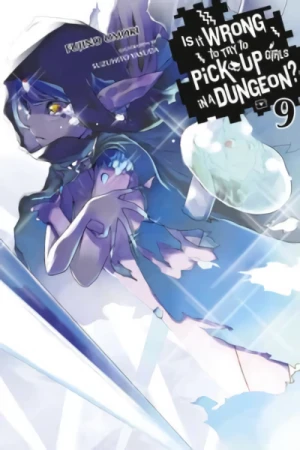 Is It Wrong to Try to Pick Up Girls in a Dungeon? - Vol. 09