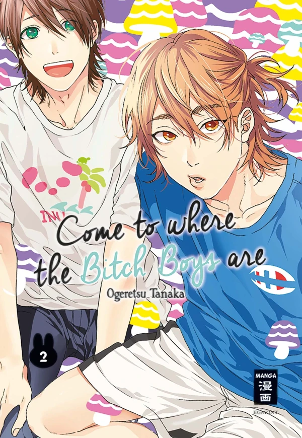 Come to Where the Bitch Boys Are - Bd. 02
