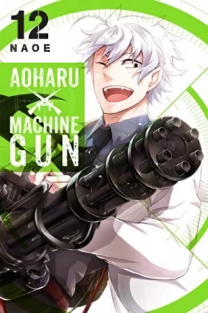 Aoharu × Machine Gun - Vol. 12 [eBook]