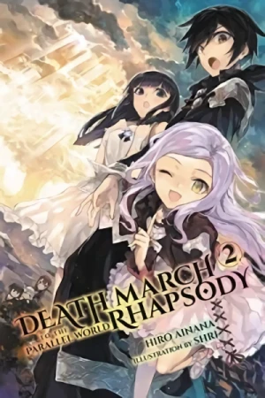 Death March to the Parallel World Rhapsody - Vol. 02 [eBook]