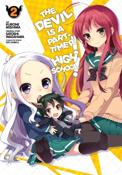 The Devil Is a Part-Timer! High School! - Vol. 02