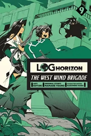 Log Horizon: The West Wind Brigade - Vol. 09 [eBook]