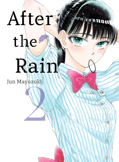 After the Rain - Vol. 02: Omnibus Edition (Vol.03+04)