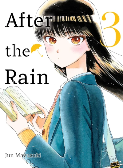 After the Rain - Vol. 03: Omnibus Edition (Vol.05+06)