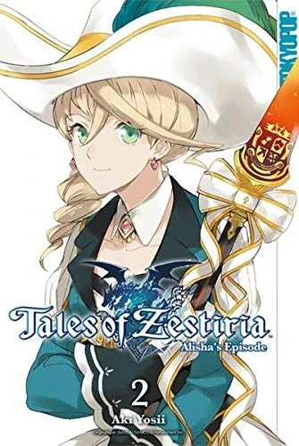 Tales of Zestiria: Alisha’s Episode - Bd. 02