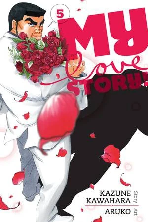 My Love Story!! - Vol. 05 [eBook]