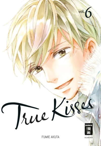 True Kisses - Bd. 06