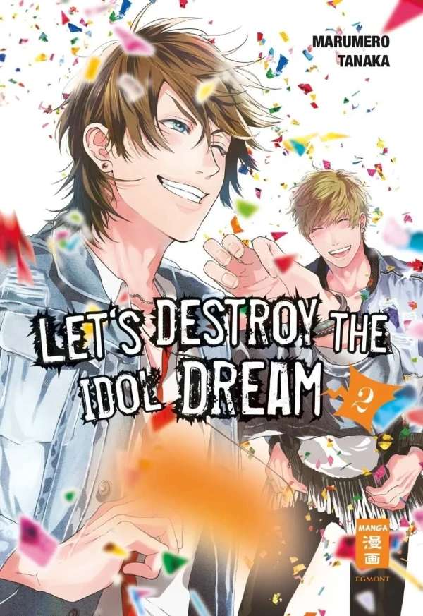 Let’s Destroy the Idol Dream - Bd. 02