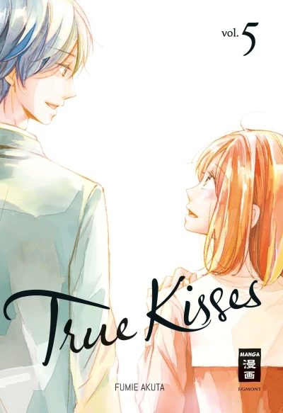 True Kisses - Bd. 05