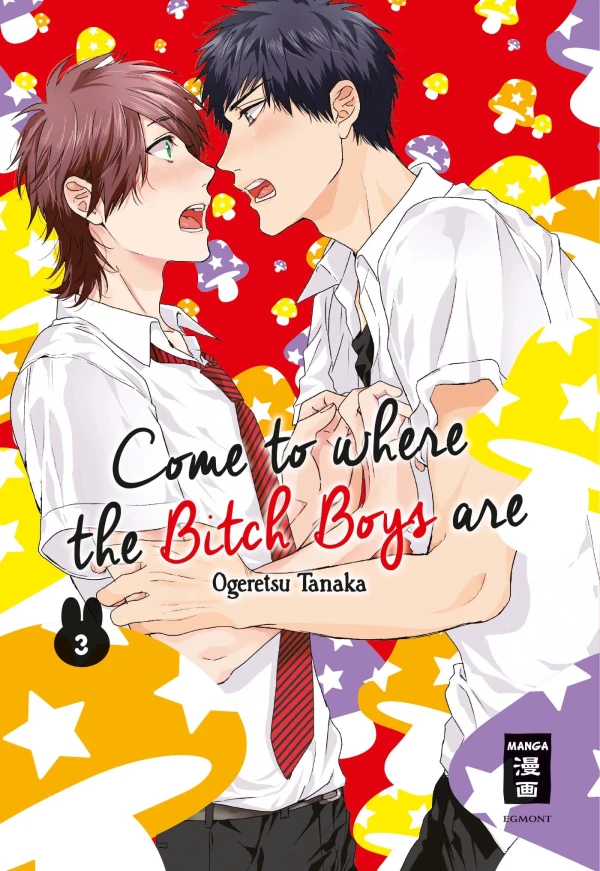 Come to Where the Bitch Boys Are - Bd. 03