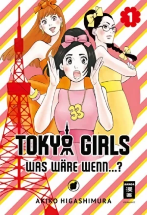 Tokyo Girls: Was wäre wenn...? - Bd. 01