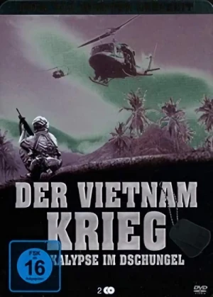 Der Vietnam Krieg: Apokalypse im Dschungel