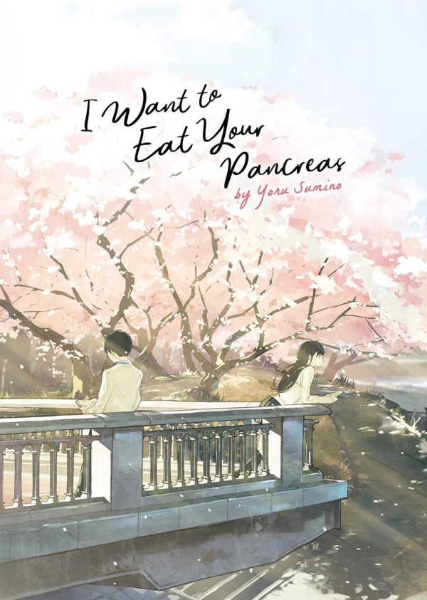 I Want to Eat Your Pancreas [eBook]