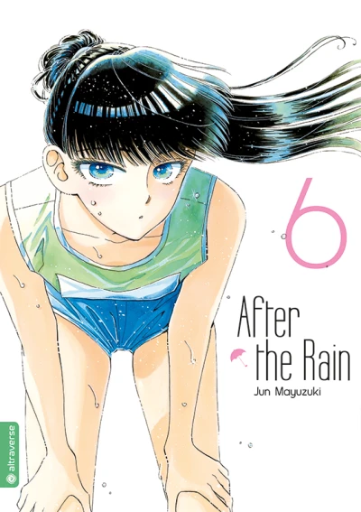 After the Rain - Bd. 06