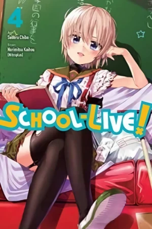School-Live! - Vol. 04 [eBook]