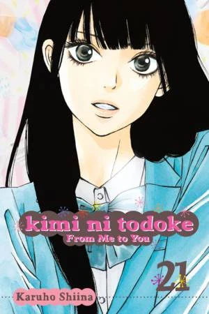 Kimi ni Todoke: From Me to You - Vol. 21 [eBook]
