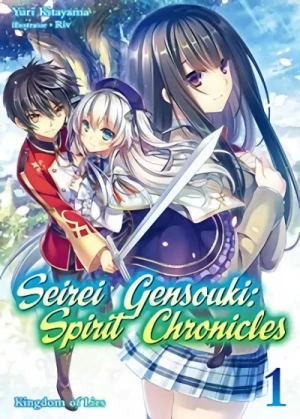 Seirei Gensouki: Spirit Chronicles - Vol. 01 [eBook]