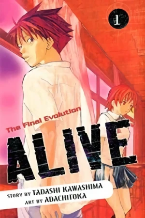 Alive: The Final Evolution - Vol. 01 [eBook]