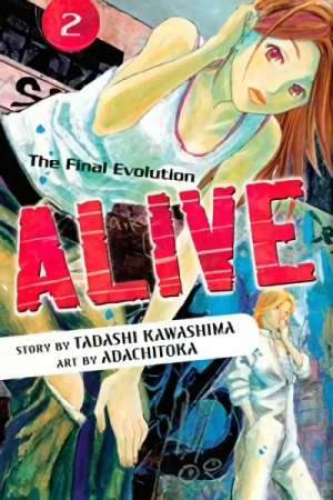 Alive: The Final Evolution - Vol. 02 [eBook]