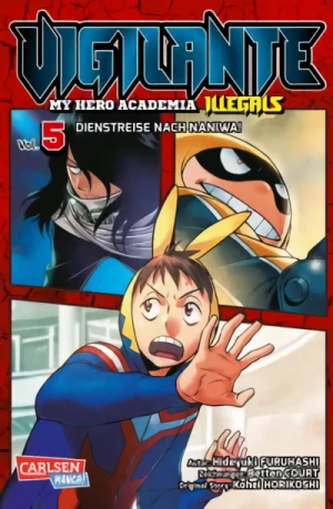 Vigilante: My Hero Academia Illegals - Bd. 05