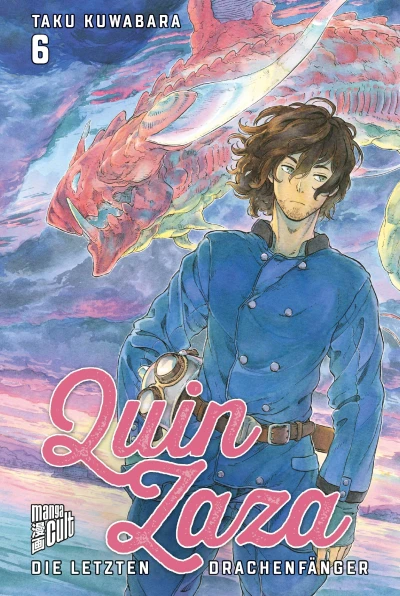 Quin Zaza: Die letzten Drachenfänger - Bd. 06
