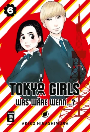 Tokyo Girls: Was wäre wenn...? - Bd. 06