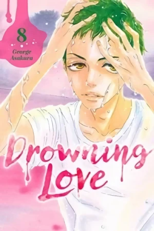 Drowning Love - Vol. 08 [eBook]