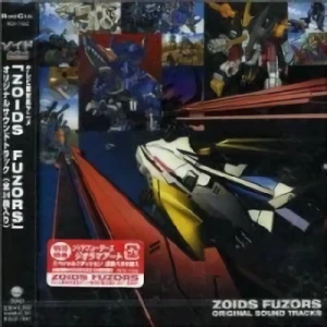 ZOIDS Fuzors - Original Soundtrack